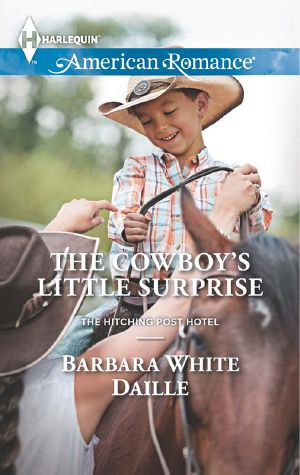 [The Hitching Post Hotel 01] • The Cowboy's Little Surprise